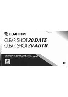 Fujifilm ClearShot 20 Auto manual. Camera Instructions.